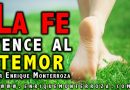 La fe vence al temor