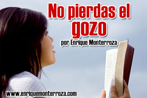 No pierdas el gozo